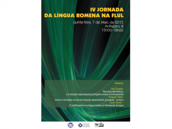 A IV-a editie a Colocviului dedicat Limbii Romane organizat la Universitatea din Lisabona