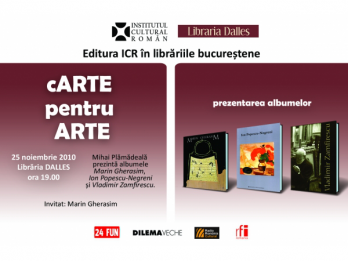 Editura ICR in librariile bucurestene - a doua intalnire de cARTE pentru ARTE