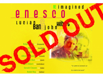Enesco Re-Imagined by Lucian Ban & John Hebert at Teatrul Odeon