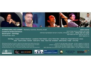 International Jazz Summit - Romania, Australia, Slovenia, Israel Emil Bizga (Romania) si Amikam Kimelman Band Israel, 3-6 Decembrie 2014