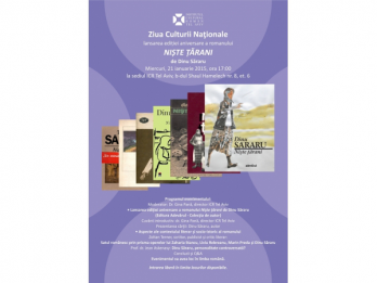 Lansarea editiei aniversare a romanului Niste tarani de Dinu Sararu, sub egida Zilei Culturii Nationale 21 ianuarie 2015, ora 1700, sediul ICR Tel Aviv