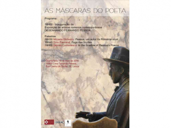 Mastile Poetului - expozitii si prelegeri despre scriitorul portughez Fernando Pessoa