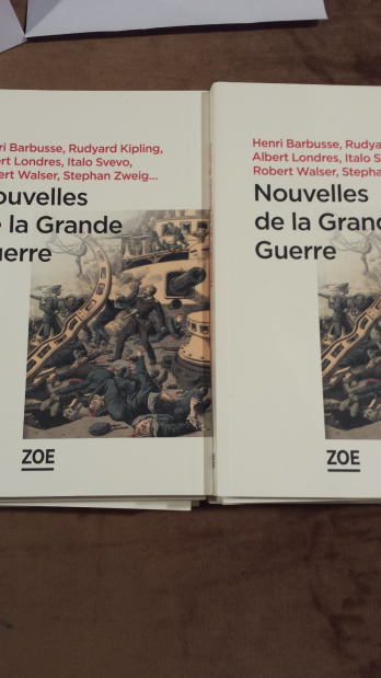 Nouvelles de la Grande Guerre, Editions Zoe, 2014