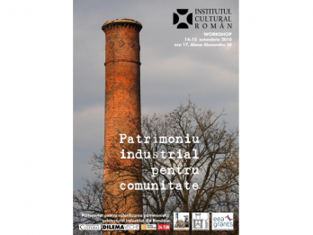 Patrimoniu industrial pentru comunitate - workshop la Institutul Cultural Roman