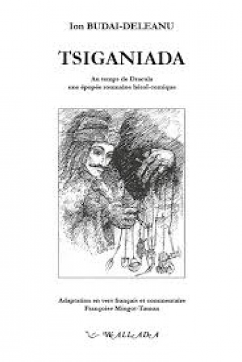 Tiganiada, Ion Budai Deleanu Editions Wallada 2014