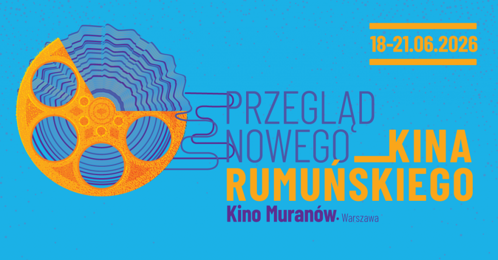 Caravana Noului Cinema Romanesc 2026 la Varsovia