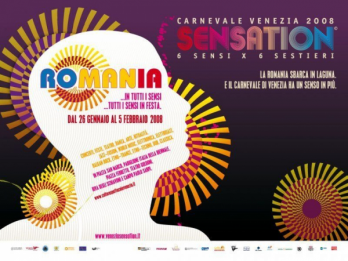 26 ianuarie - 5 februarie  Romania la Carnavalul de la Venetia