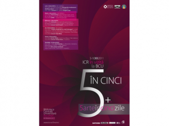 5 (arte) in cinci (zile) - ICR la BCU