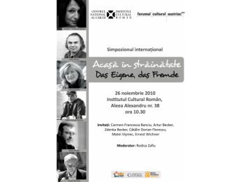 "Acasa in strainatate Das Eigene, Das Fremde" - simpozion international dedicat emigrarii" literare