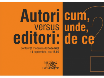 Autori versus editori cum, unde, de ce - dezbatere la Muzeul Benzii Desenate