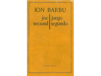 BIBLIOTECARECOMANDAREA SaPTaMaNII 2502-0303 Ion Barbu, Joc secundJuego segundo