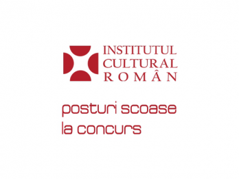 Concurs de selectie pentru ocuparea unor posturi la Institutele Culturale Romane din strainatate (actualizat)