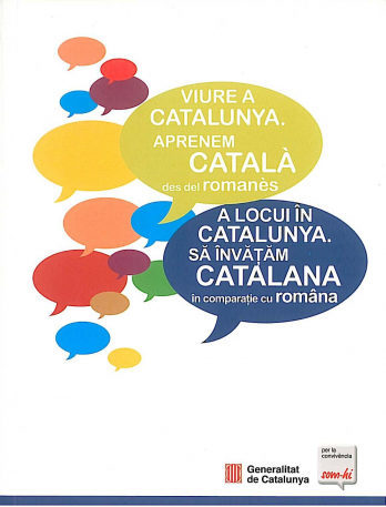 Coperta cartii Viure a Catalunya Aprenem catala des del romanesA locui in Catalunya Sa invatam catalana in comparatie cu romana