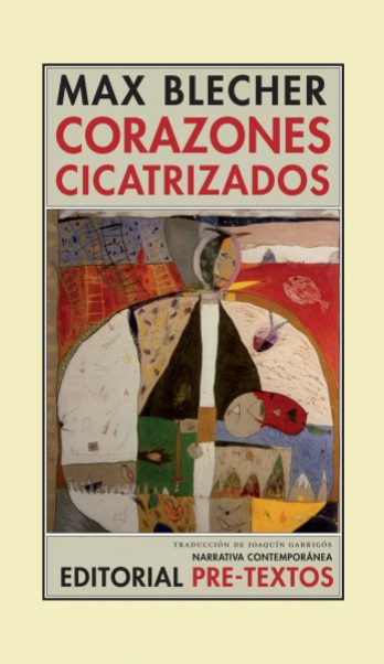 Coperta,  Max Blecher - Corazones cicatrizados, Valencia Editorial Pre-Textos