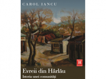 Lansare de carte la ICR Evreii din Harlau Istoria unei comunitati" de Carol Iancu