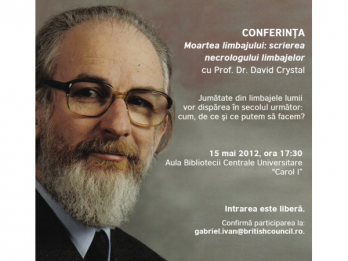Moartea limbajului scrierea necrologului limbajelor - conferinta sustinuta de reputatul lingvist David Crystal