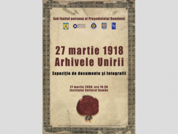 Noua decenii de la 27 martie 1918 expozitie si simpozion la Institutul Cultural Roman