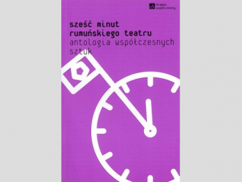 Prima antologie de teatru romanesc contemporan in limba poloneza