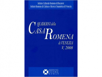 QUADERNI DELLA CASA ROMENA DI VENEZIA, (V, 2008)