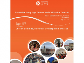 Romanian Language, Culture and Civilization Courses, Brasov, 7-31 July 2010  Cursuri de limba, cultura si civilizatie romaneasca, Brasov, 7-31 iulie 2010