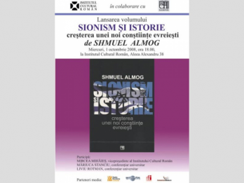 "Sionism si istorie", de Shmuel Almog, lansata la Institutul Cultural Roman